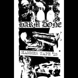 Harm Done : Hammer Tape '15